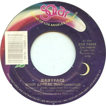Everything 45 Rpm Records - Babyface; Whip Appeal (Edit) / Whip Appeal (Instrumental) 45 RPM Vinyl Record