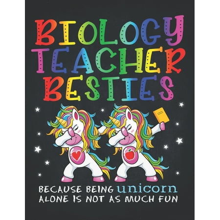 Unicorn Teacher : Biology Teacher Besties Teacher's Day Best Friend Composition Notebook Lightly Lined Pages Daily Journal Blank Diary Notepad Magical dabbing dance in class is best with BFF