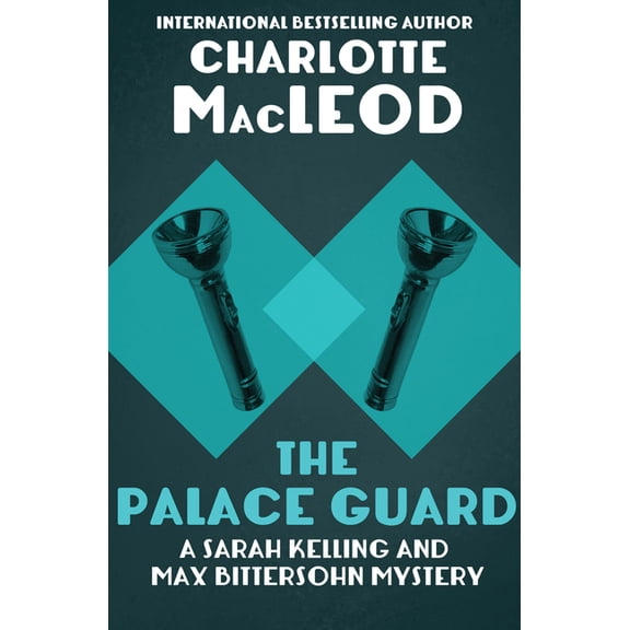 Sarah Kelling and Max Bittersohn Mysteri The Palace Guard, Book 3, (Paperback)