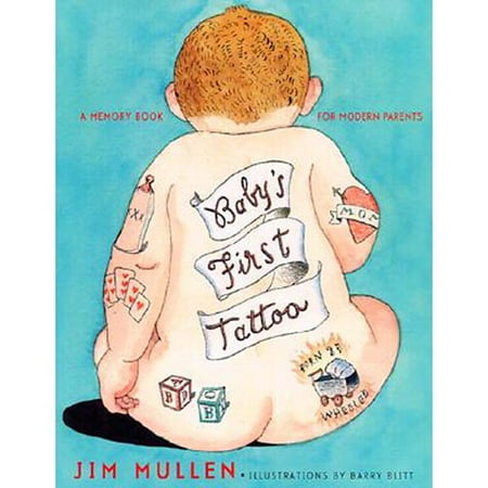 Baby's First Tattoo: A Memory Book for Modern Parents