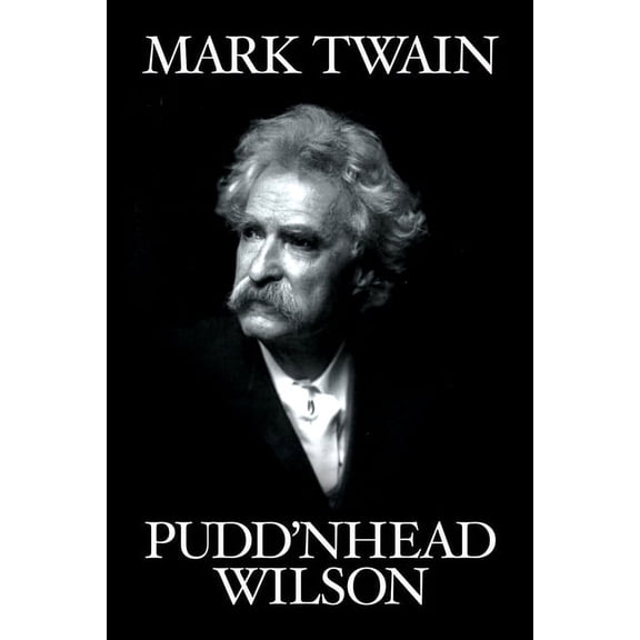 Pudd'nhead Wilson (Paperback)