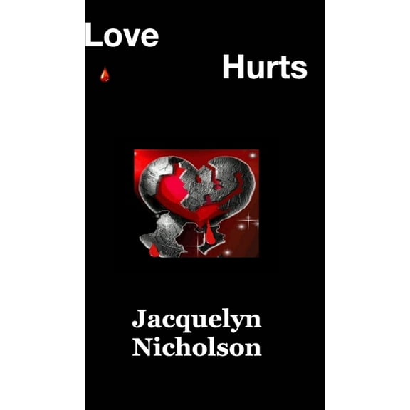 Love Hurts, (Hardcover)