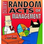 Random Acts Of Management:A Dilbert Book, Pre-Owned (Paperback)