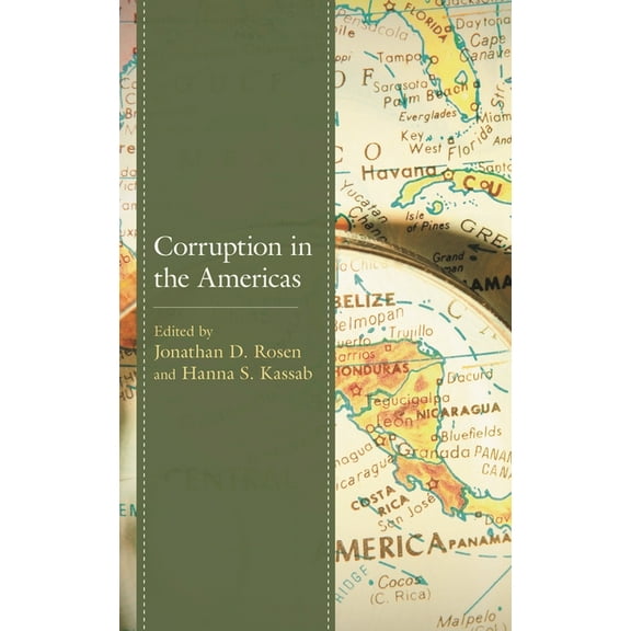 Corruption in the Americas, (Hardcover)