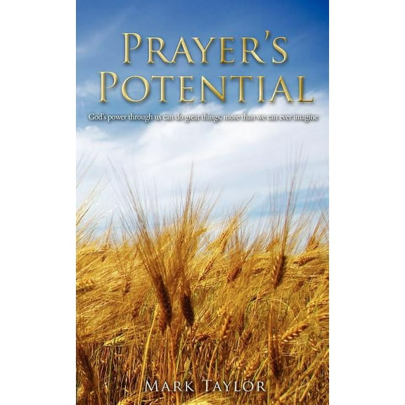 Prayer's Potential, (Paperback)