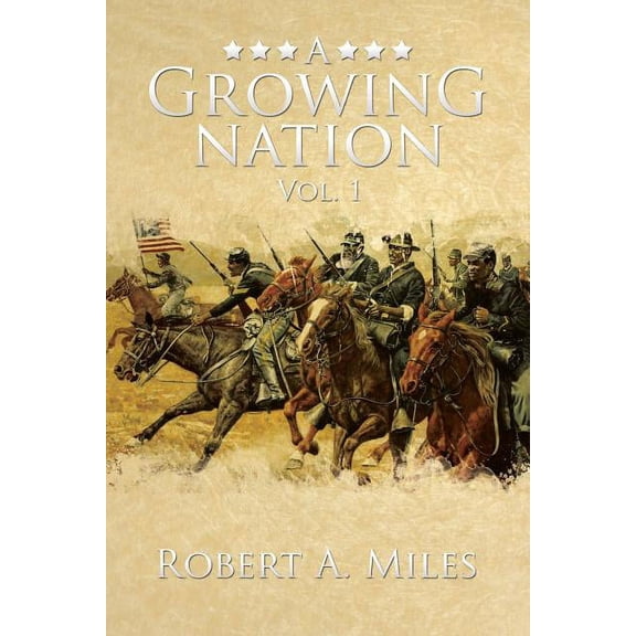 A Growing Nation: A History of the 1800's Southwest, (Paperback)