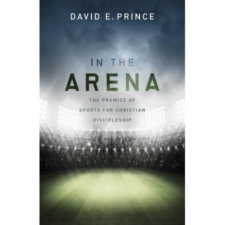In the Arena : The Promise of Sports for Christian (Best Gods For Arena)