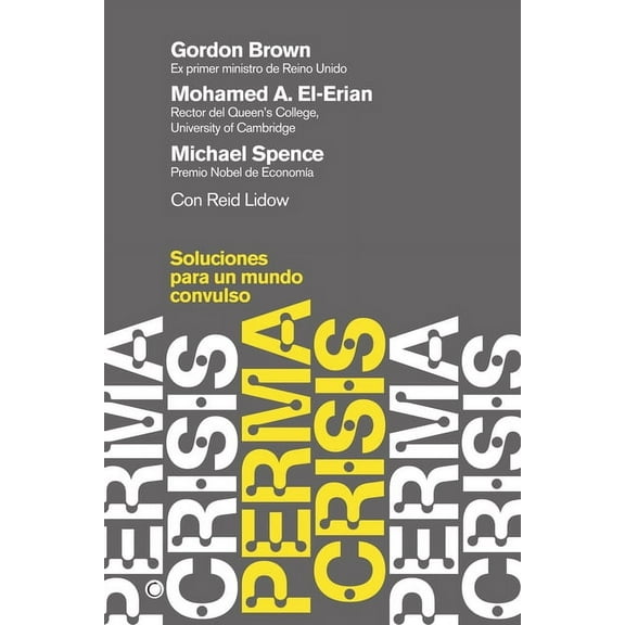 Permacrisis: Soluciones Para Un Mundo Convulso, (Paperback)