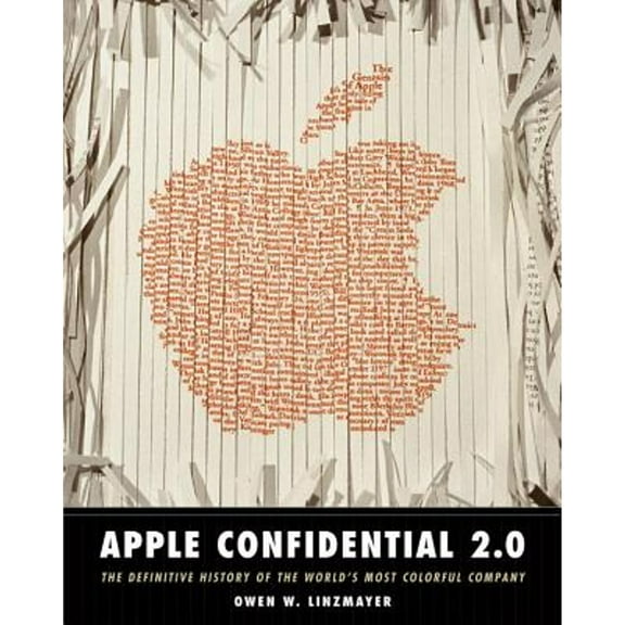 Pre-Owned Apple Confidential 2.0: The Definitive History of the World's Most Colorful Company (Paperback) 1593270100 9781593270100