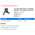 thumbnail image 2 of Left Transmission Mount - Compatible with 2007 - 2017 Toyota Camry 3.5L V6 2008 2009 2010 2011 2012 2013 2014 2015 2016, 2 of 2