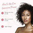 thumbnail image 5 of 100% PURE Luminous Face Primer Illuminating Makeup Base & Moisturizer with Anti-Aging Antioxidants - Glowy Long-Lasting & Pore Diminishing Cosmetics Prep, Flawless Soothing Hydration - 1 oz, 5 of 8