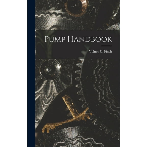 Pump Handbook, (Hardcover)