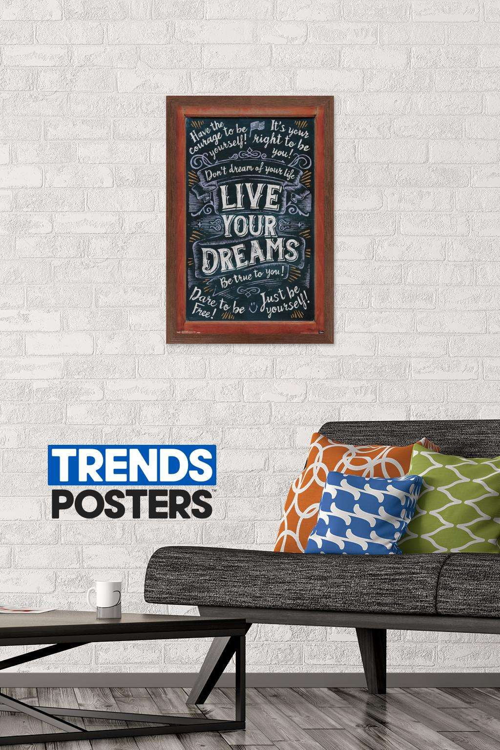 Live Your Dreams Wall Poster, 14.725" x 22.375", Framed