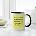 thumbnail image 4 of CafePress - B F Skinner Quote Mug - 11 oz Ceramic Mug - Novelty Coffee Tea Cup, 4 of 4