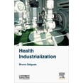 thumbnail image 4 of Health Industrialization, Bruno Salgues Hardcover, 4 of 4