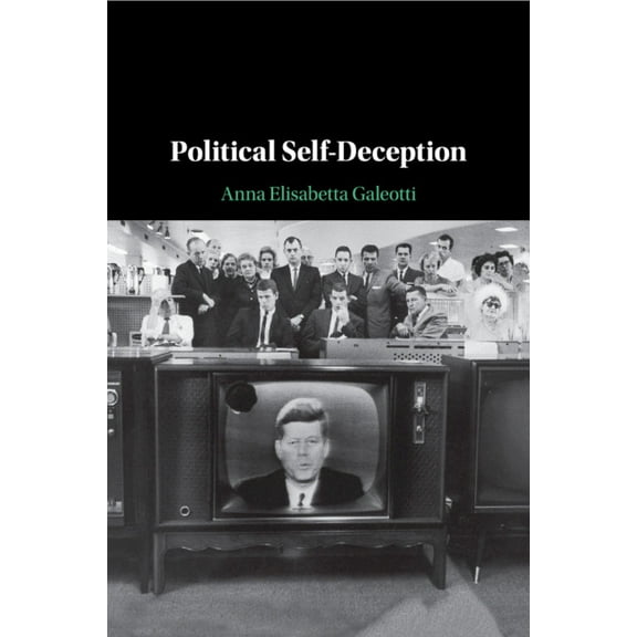 Political Self-Deception, (Paperback)