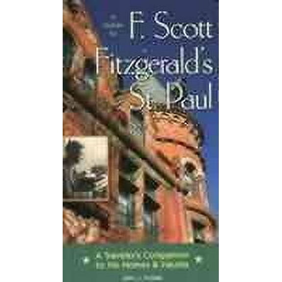 A Guide to F Scott Fitzgeralds St Paul (Paperback)