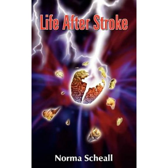 Life After Stroke