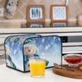 thumbnail image 4 of Cauagu Christmas Snowman In The Snow for 4 Slice Toaster Cover (11.4''×7.9''×7.5'') Bread Machine Cover Toaster Protector Kitchen Appliance Dust Cover, 4 of 7