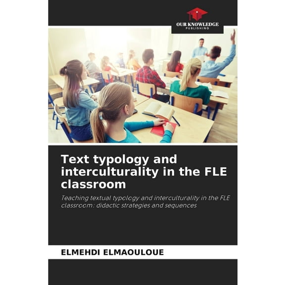 Text typology and interculturality in the FLE classroom, (Paperback)