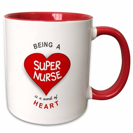- 3dRose Being a Super Nurse is a work of Heart. Red job quote - nursing gift - Two Tone Red Mug, 11-ounce