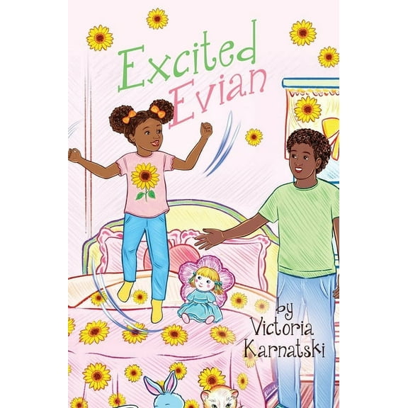 Excited Evian, (Hardcover)