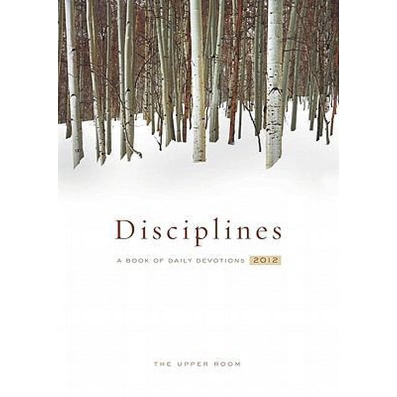 Pre-Owned The Upper Room Disciplines 2012 (Paperback) 0835810208 9780835810203
