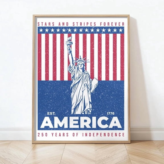 America 250 Wall Art, Patriotic Wall Decor, 4th of July Wall Art, Stars and Stripes Poster, 250th Anniversary America Print, 8x12 UNFRAMED