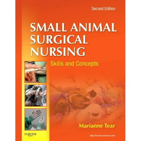 Pre-Owned Small Animal Surgical Nursing (Paperback) 0323077358 9780323077354