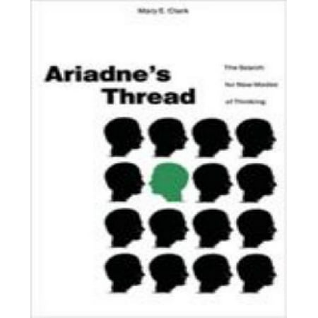 ISBN 9780312015800 product image for Ariadne's Thread: The Search for New Modes of Thinking | upcitemdb.com