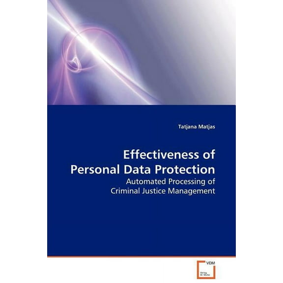 Effectiveness of Personal Data Protection (Paperback)