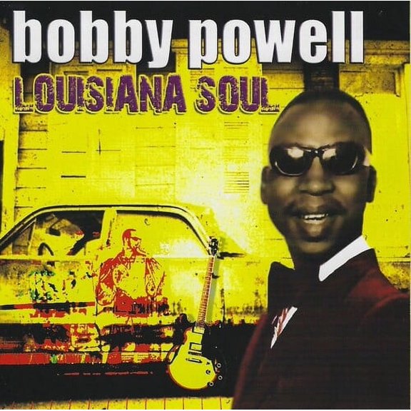 Bobby Powell - Louisiana Soul - Music & Performance - CD