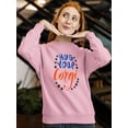 thumbnail image 2 of Hug Your Corgi Calligraphy Sweatshirt Women -Image by Shutterstock, Female 5X-Large, 2 of 4