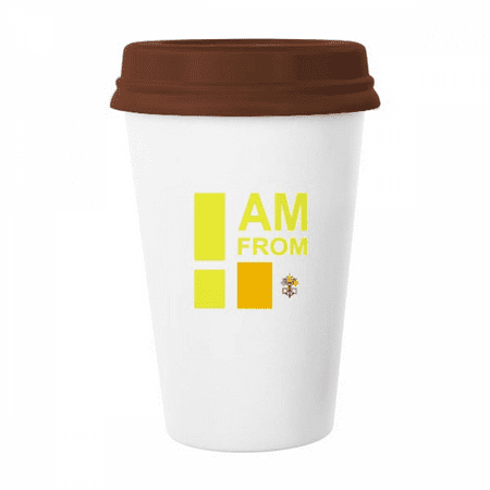 

I Am From Vatican City Art Deco Fashion Mug Coffee Drinking Glass Pottery Cerac Cup Lid