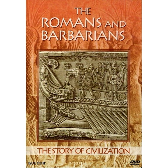 The Story of Civilization: Romans and Barbarians (DVD)