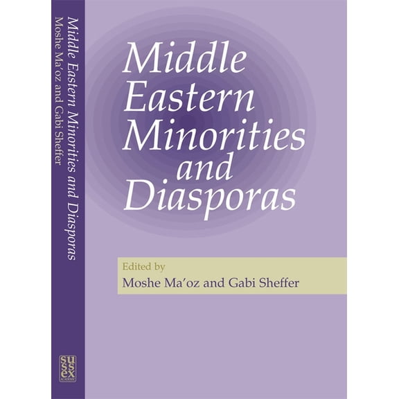 Middle Eastern Minorities and Diasporas, (Hardcover)