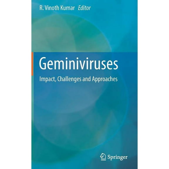 Geminiviruses: Impact, Challenges and Approaches, (Hardcover)
