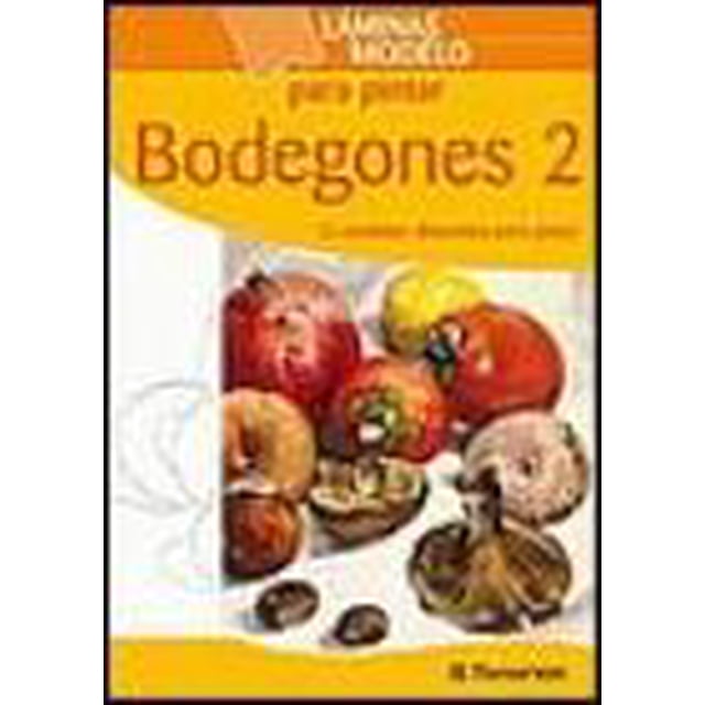 LAMINAS MODELO BODEGONES 2.12 MODELOS PARAPINTAR PARRAMON EDICIONES PARRAMON EDICIONES