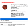thumbnail image 2 of Front Right Passenger Side Turn Signal Assembly - Compatible with 2007 - 2013 Jeep Wrangler 2008 2009 2010 2011 2012, 2 of 2