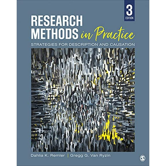 Pre-Owned Research Methods in Practice: Strategies for Description and Causation