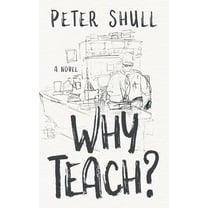 Why Teach?, (Paperback)