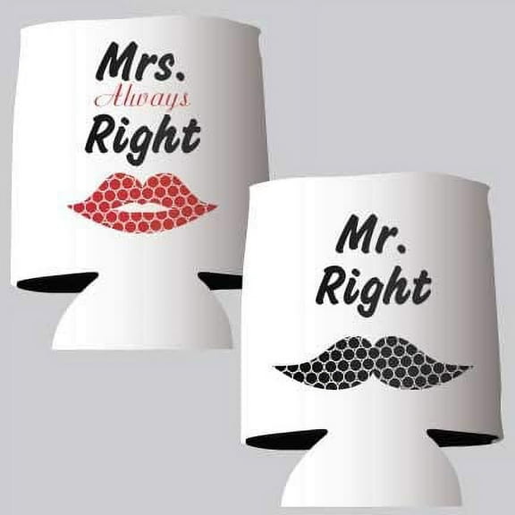 Victory Store Mr. Right and Mrs. Always Right Slim Can Insulated Coolies