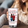 thumbnail image 3 of Personalized To My Daughter Gifts From Mom - Mother''s Day Gifts For Daughter - Daughter Tumbler - Daughter Gifts - Custom Valentine, Christmas, Birthday Gifts For Daughter, Mom, Mama, Mommy, 3 of 6