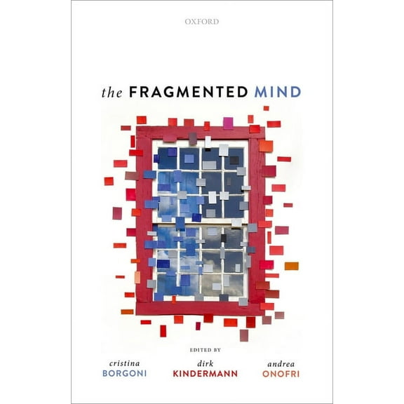 The Fragmented Mind, (Hardcover)