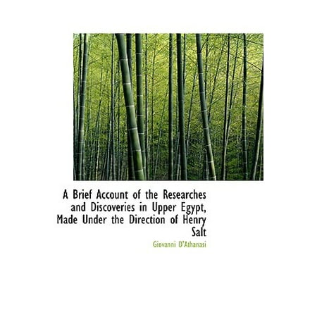 A Brief Account Of The Researches And Discoveries In Upper