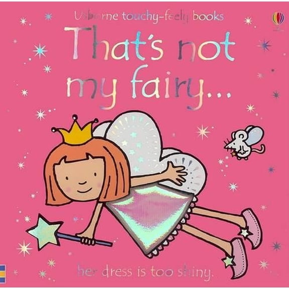 Pre-Owned That's Not My Fairy (Usborne Touchy Feely) Paperback