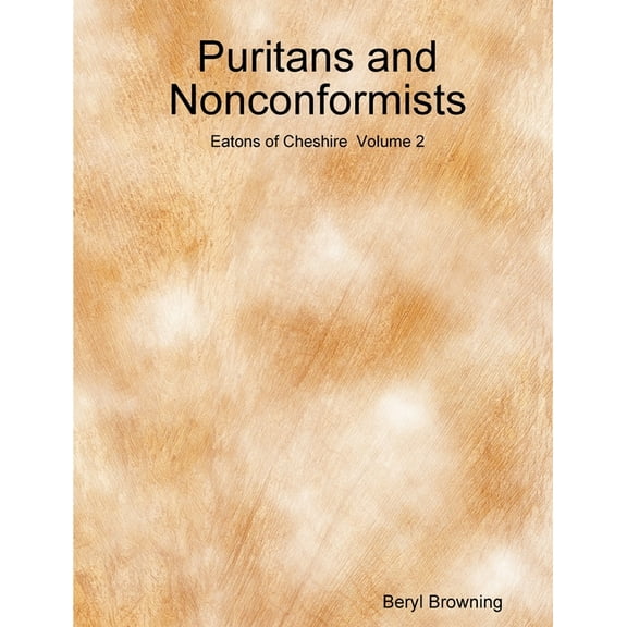 Puritans and Nonconformists, (Paperback)