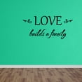 thumbnail image 1 of Wall Decal Quote Love Builds A Family Vinyl Decal Words Living Room Decor DP96, 1 of 5