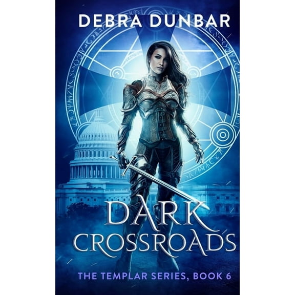 Templar Dark Crossroads, Book 6, (Paperback)