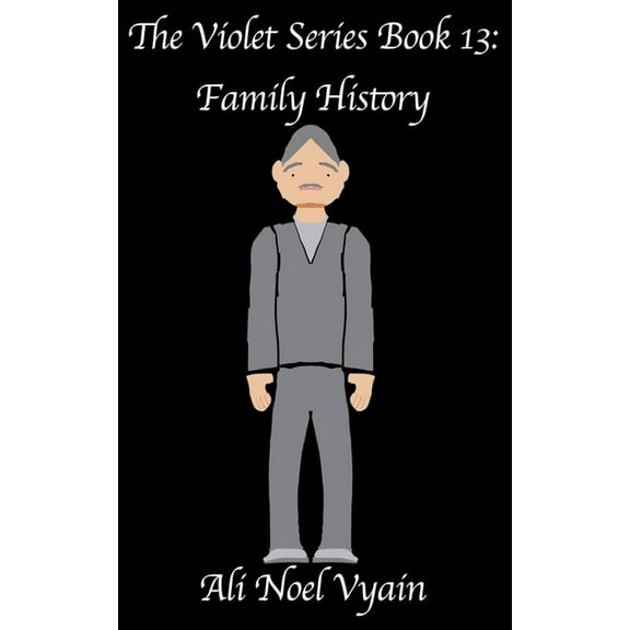 Violet Family History, Book 13, (Paperback)